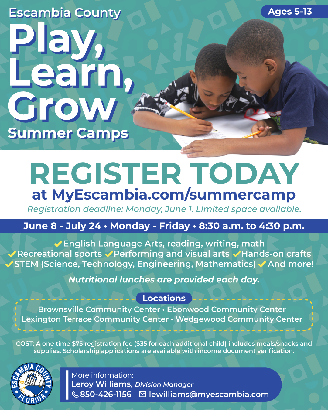 Escambia County summer camps flyer for ages 5 to 13 with registration details, dates, locations, and activities.